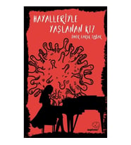Hayalleriyle Yaşlanan Kız
