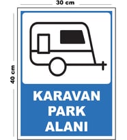 Metal Karavan Park Alanı 30cm x 40cm A3 Büyüklüğünde Uyarı Levhası Yönlendirme Tabelası