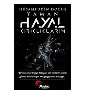 Hayal Kırıklıklarım