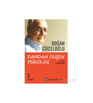 Damdan Düşen Psikolog - Doğan Cüceloğlu