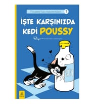 Poussy’nın Maceraları 1 - İşte Karşınızda Kedi Poussy