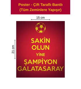 Sakin Olun Poster, Çift Taraflı Bantlı, Tüm Zeminlere Yapışır, (15 x 21 cm).