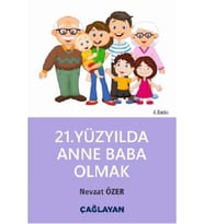 21. Yüzyılda Anne Baba Olmak