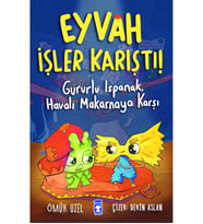 EYVAH İŞLER KARIŞTI GURURLU ISPANAK HAVALI MAKARNA TİMAŞ ÇOCUK