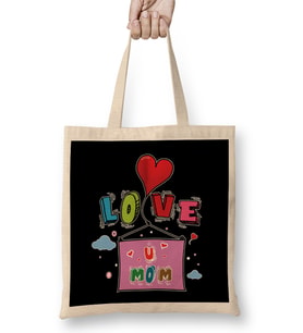 Love You Mom Anneler Günü Bez Çanta Uzun Saplı