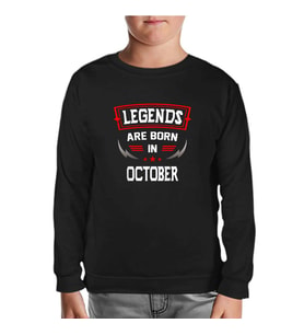 Legends Born in October - Blade Siyah Çocuk Sweatshirt