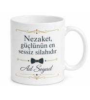 Lütfen Demeyi Bilen Kibar İnsana Salon Beyefendisi Şıklığı Kupa Bardak Hediye