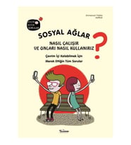 Sosyal Ağlar Nasıl Çalışır ve Onları Nasıl Kullanırız? (Ciltli)