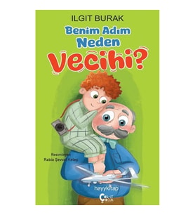Benim Adım Neden Vecihi?