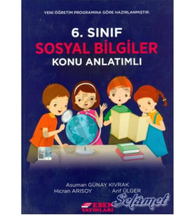 ESEN 6.SINIF SOSYAL BİLGİLER KONU ANLATIM