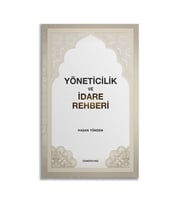 YÖNETİCİLİK VE İDARE REHBERİ