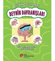 Beynin Maceraları - Beynin Davranışları Beyin Nasıl Karar Verir Ve Kontrol Eder?
