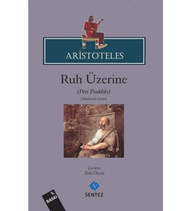 ÜZERİNE: (Peri Psukhes)