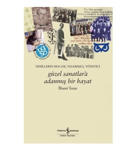 Güzel Sanatlar’a Adanmış Bir Hayat