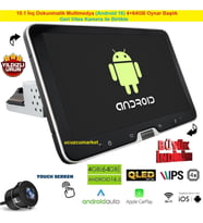 10.1 İnç Dokunmatik Multimedya Android 16 4+64gb Oynar Başlık Manual Döndürme + Geri Vites Kamera