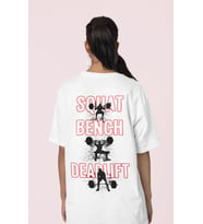 Squat Bench Deadlift Powerlifter Sırt Baskılı Unisex Oversize Bodybuilding Fitness Tişört