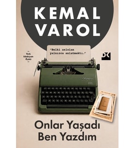 Onlar Yaşadı Ben Yazdım