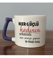 Her Güçlü Kadının Arkasında Baskılı Kadınlar Günü Mor Kulplu D Kupa