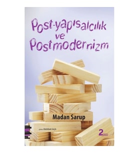 Post-Yapısalcılık ve Postmodernizm