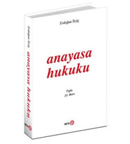 Anayasa Hukuku (Erdoğan Teziç)