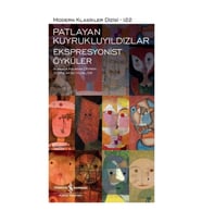 Patlayan Kuyrukluyıldızlar-Ekspresyonist Öyküler - Modern Klasikler Dizisi (Ciltli)