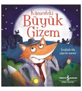 Kümesteki Büyük Gizem