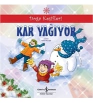 Doğa Keşifleri : Kar Yağıyor