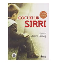 ÇOCUKLUK SIRRI