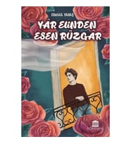Yar Elinden Esen Rüzgar - Rüzgar Yare Selam Söyle