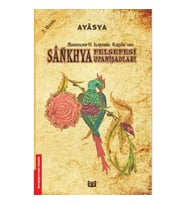 Sankhya Felsefesi ve Upanişadları (1. Kitap)