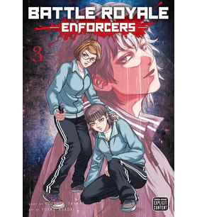 Battle Royale: Enforcers, Vol. 3