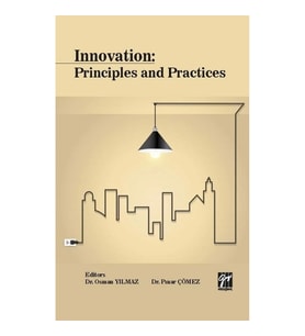 Innovation: Principles and Practices