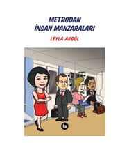 Metrodan İnsan Manzaraları