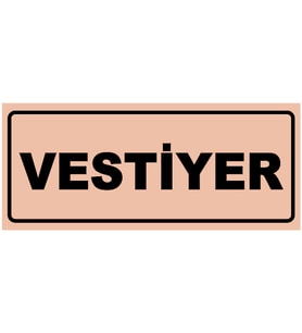 VESTİYER YAZILI YÖNLENDİRME LEVHASI (Bakır)
