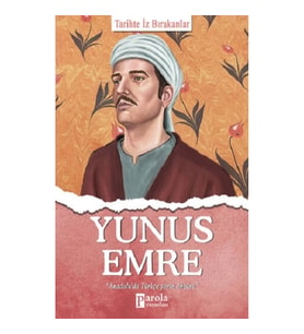 Yunus Emre - Tarihte İz Bırakanlar