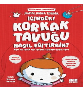 İçindeki Korkak Tuğu Nasıl Eğitirsin