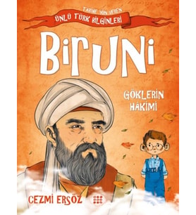 Tarihe Yön Veren Ünlü Türk Bilginleri - Biruni - Göklerin Hakimi