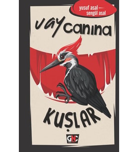 Vay Canına Kuşlar