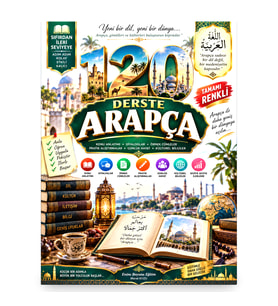 SIFIRDAN İLERİ SEVİYEYE 120 DERSTE ARAPÇA Öğreten Kitap