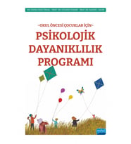 Okul Öncesi Çocuklar İçin PSİKOLOJİK DAYANIKLILIK PROGRAMI