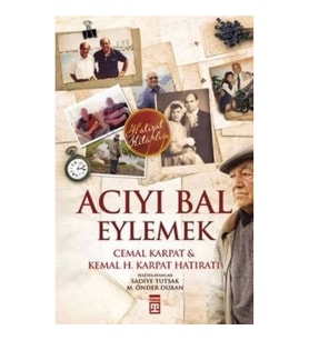Acıyı Bal Eylemek