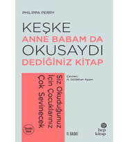 Keşke Anne Babam Da Okusaydı Dediğiniz Bir