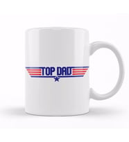 Fathers Day Top Dad Top Gun Logo Kupa Bardak Porselen