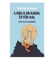 Ateş Kuşu 2 - Umulmadık İttifak