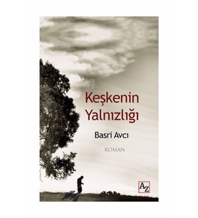 Keşkenin Yalnızlığı - Basri Avcı