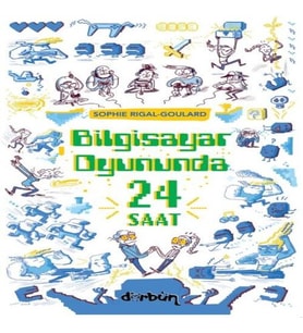 Bilgisayar Oyununda  24 Saat