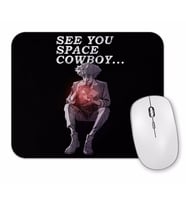 See You Space Cowboy Bebop Mouse Pad