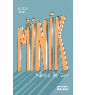 Minik Adında Bir Dev