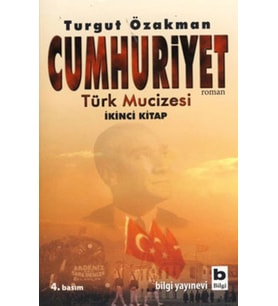 Cumhuriyet Türk Mucizesi (İkinci )