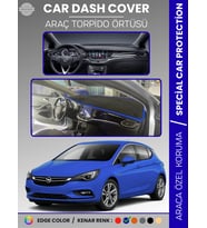 OPEL ASTRA K (2015-2021) Torpido Örtüsü Ön Göğüs Koruma Torpido Koruma Tam Uyum Çatlamayı Önler